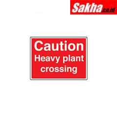 Sitesafe SSF9645520K General Construction Caution Heavy Plant Crossing Rigid PVC Sign - 600 x 450mm